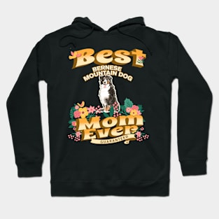 Best Bernese Mountain Dog Mom - Dog Mom, Dog Owner Gifts Hoodie